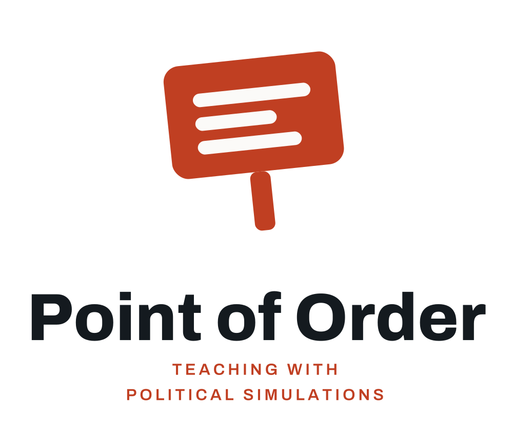Point of Order: Teaching with Political Simulations